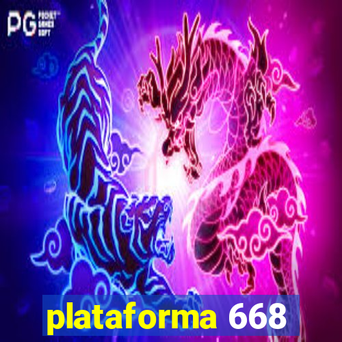 plataforma 668